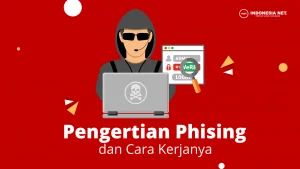 Pengetian Phising dan Cara Kerjanya Yang Harus Kamu Ketahui