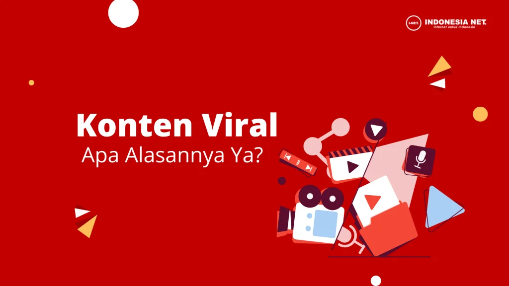Mengapa Ya Sebuah Konten Viral? Ini Dia 5 Alasannya!